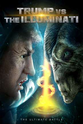 Filme Trump vs the Illuminati - Legendado - Torrent