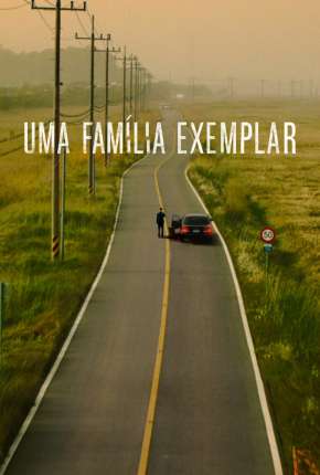 Série Uma Família Exemplar - 1ª Temporada Legendada - Torrent