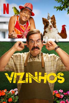 Filme Vizinhos - Nacional - Torrent