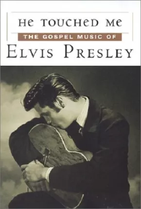 Filme Tocou-me - A Música Gospel de Elvis Presley - Legendado - Baixar