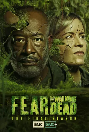 Série Fear the Walking Dead - 8ª Temporada - Torrent