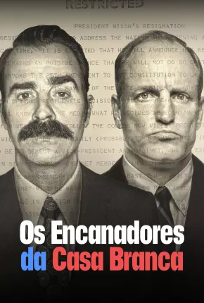 Série Os Encanadores da Casa Branca - 1ª Temporada Legendada - Torrent