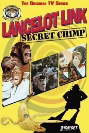Série Lancelot Link - O Agente Secreto - Torrent