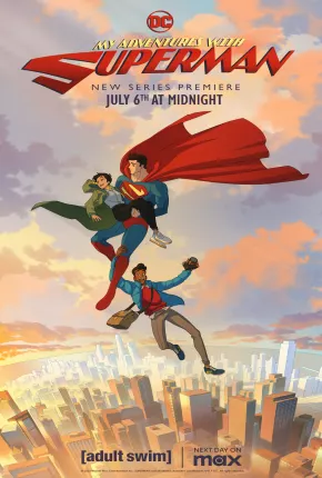 Desenho Minhas Aventuras com o Superman - 1ª Temporada - Torrent