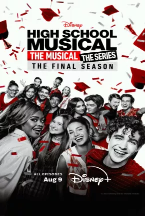 Série High School Musical - A Série - O Musical - 4ª Temporada Legendada - Torrent