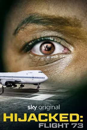 Filme Hijacked - Flight 73 - Legendado - Torrent