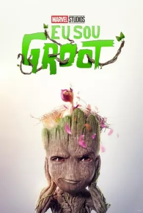 Desenho Eu Sou Groot - 2ª Temporada - Legendado - Torrent