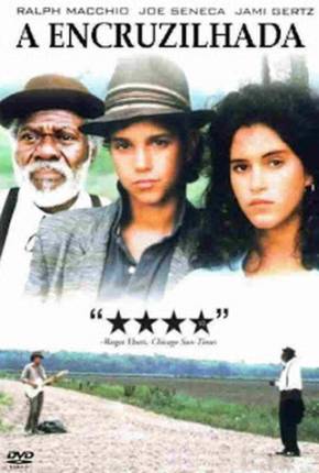 Filme A Encruzilhada / Crossroads - Baixar