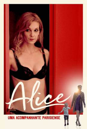 Filme Alice - Uma Acompanhante Parisiense - Torrent