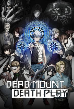 Anime Dead Mount Death Play - Legendado - Torrent