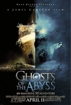 Filme Fantasmas do Abismo / Ghosts of the Abyss - Baixar