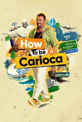 Capa How to Be a Carioca - 1ª Temporada