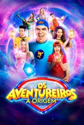 Filme Os Aventureiros - A Origem - Torrent