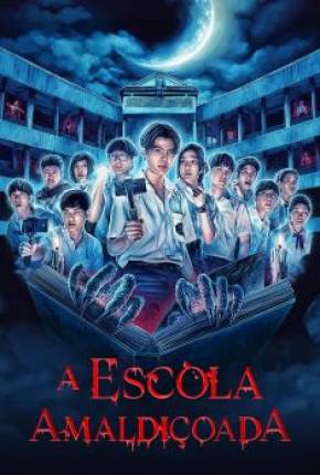 Série A Escola Amaldiçoada - 1ª Temporada - Torrent