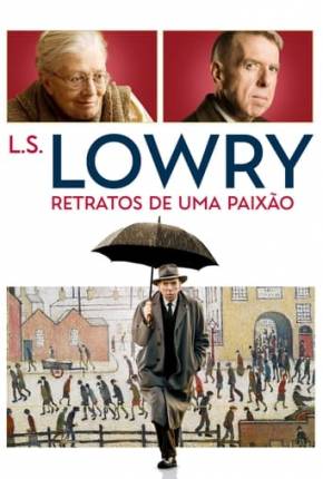 Capa L.S. Lowry - Retratos de uma Paixão