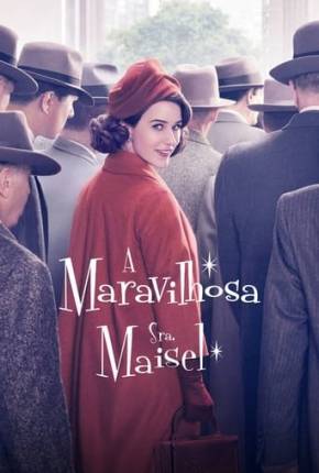 Série Maravilhosa Sra. Maisel 1ª até 4ª Temporada Legendada - Torrent