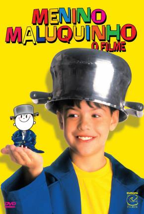 Capa Menino Maluquinho - O Filme Nacional