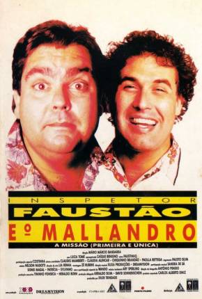 Filme O Inspetor Faustão e o Mallandro - Baixar