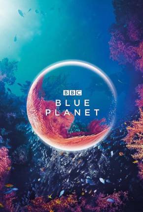 Série Planeta Azul - Legendada - Baixar