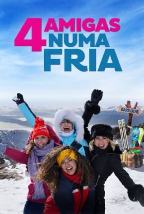 Filme Quatro Amigas Numa Fria - Torrent