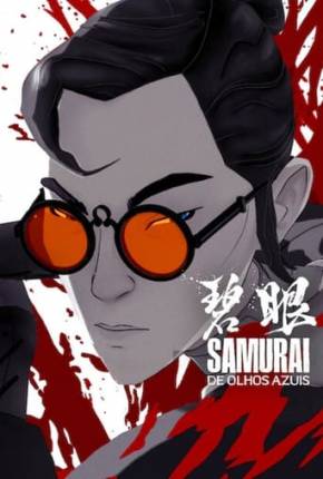 Desenho Samurai de Olhos Azuis - 1ª Temporada - Torrent