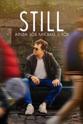 Filme Still: Ainda Sou Michael J. Fox - Legendado - Torrent