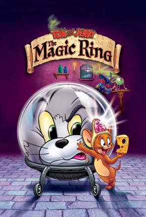 Capa Tom e Jerry - O Anel Mágico / Tom and Jerry: The Magic Ring