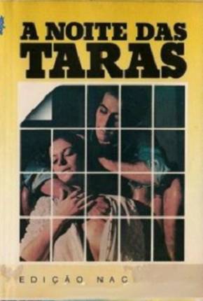 Filme A Noite das Taras I - Baixar