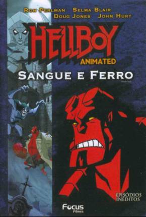 Filme Hellboy - Sangue e Ferro (Feito Para TV) - Baixar