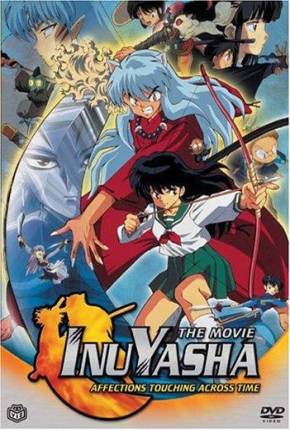 Capa InuYasha 1 - Sentimentos que Transcendem o Tempo