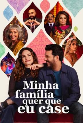 Filme Minha Família Quer que Eu Case - Torrent