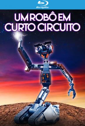 Filme O Incrível Robô / Um Robô em Curto Circuito - Baixar