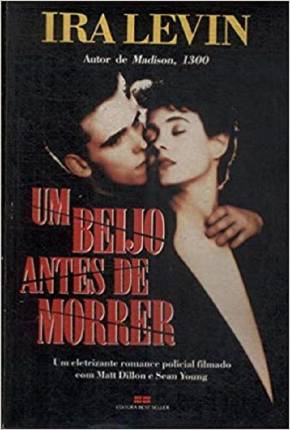 Filme Um Beijo Antes de Morrer - Legendado - Baixar