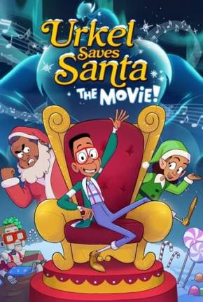 Filme Urkel Salva o Papai Noel - O Filme! - Torrent