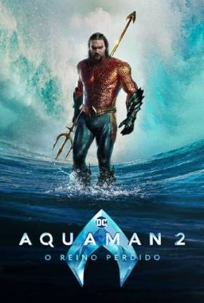 Capa Aquaman 2 - O Reino Perdido 4K