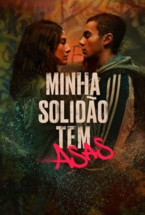 Filme Minha Solidão Tem Asas - Torrent