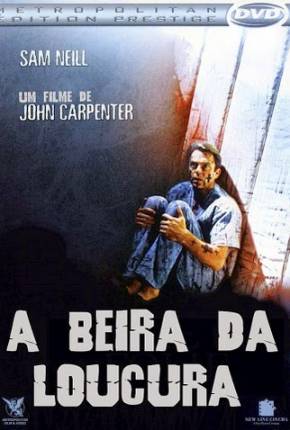 Filme À Beira da Loucura / In the Mouth of Madness - Baixar