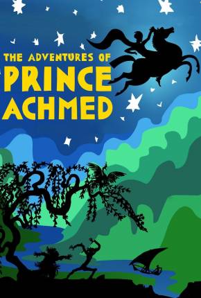 Filme As Aventuras do Príncipe Achmed / Die Abenteuer des Prinzen Achmed - Legendado - Baixar