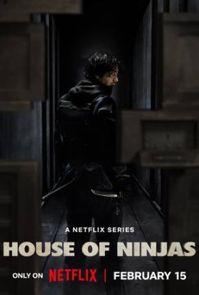 Série House of Ninjas - 1ª Temporada - Torrent