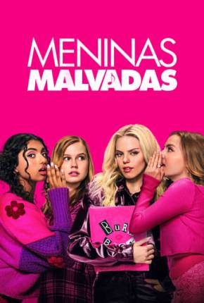 Filme Meninas Malvadas - Mean Girls - Torrent