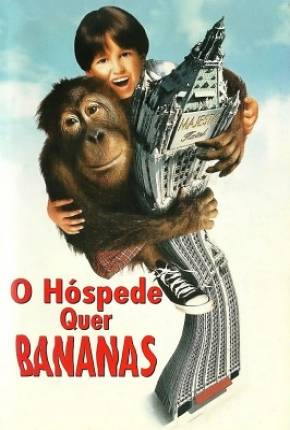 Filme O Hóspede Quer Bananas / Dunston Checks In - Baixar