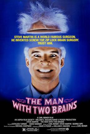 Filme O Médico Erótico / The Man with Two Brains - Baixar