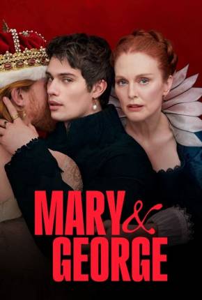 Série Mary e George - 1ª Temporada Legendada - Torrent
