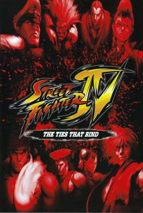 Filme Street Fighter IV - Os Laços que Ligam / Sutorîto faitâ IV - Aratanaru kizuna - Legendado - Baixar