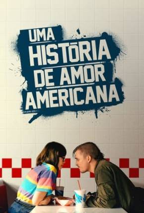 Filme Uma Historia de Amor Americana - Torrent