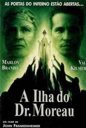 Filme A Ilha do Dr. Moreau / The Island of Dr. Moreau - Baixar