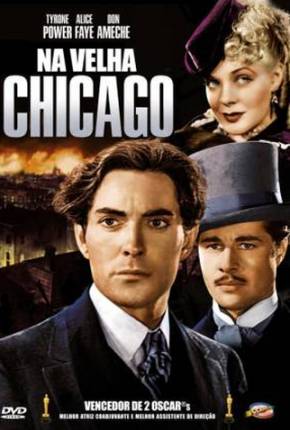 Filme No Velho Chicago / In Old Chicago - Baixar