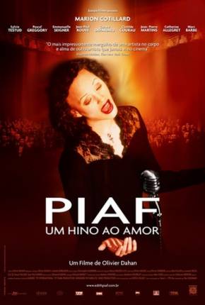 Filme Piaf - Um Hino ao Amor - Torrent