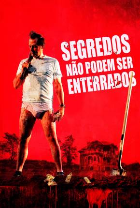 Filme Segredos Não Podem Ser Enterrados - Torrent