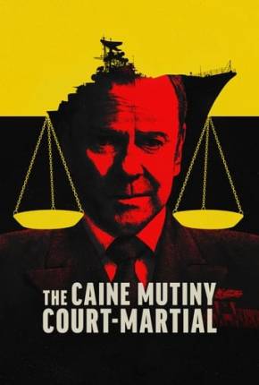 Filme The Caine Mutiny Court-Martial - Torrent